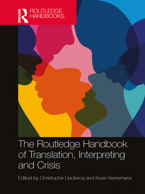cover image of The Routledge Handbook of Translation, Interpreting and Crisis